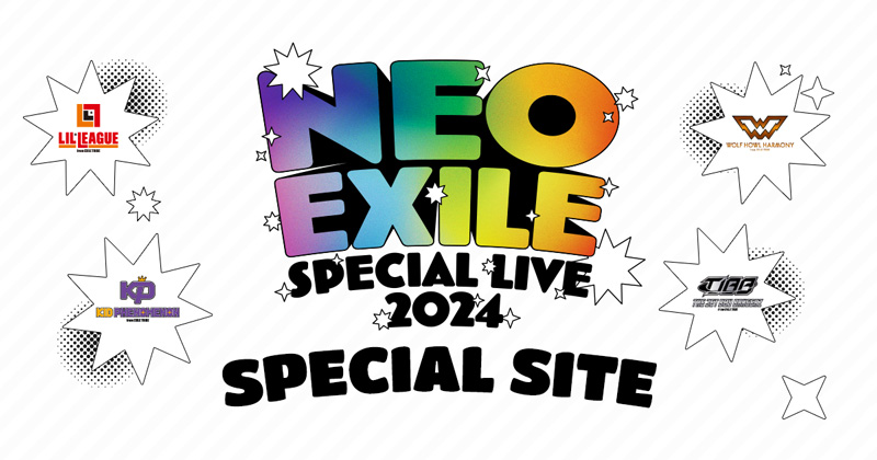 NEO EXILE SPECIAL LIVE 2024 SPECIAL SITE