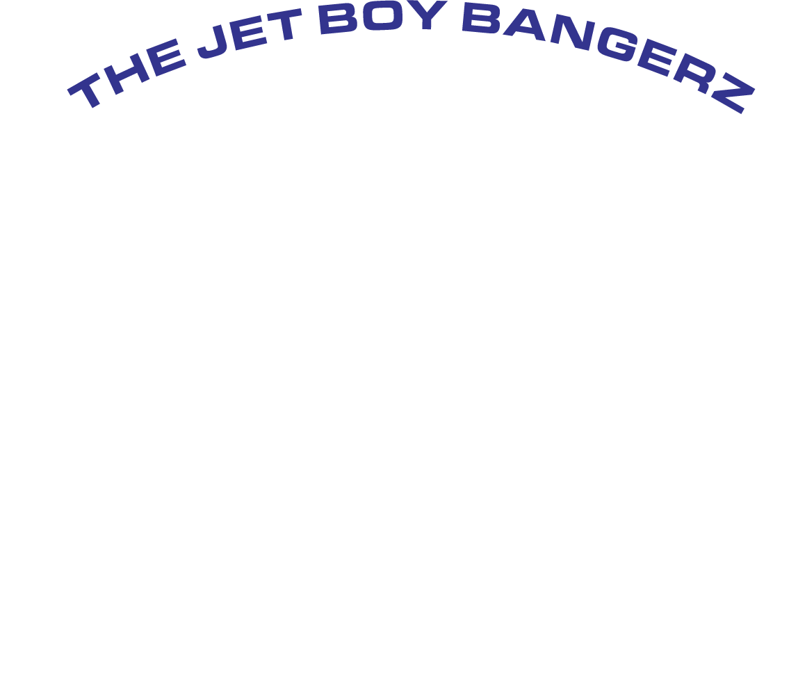 THE JET BOY BANGERZ